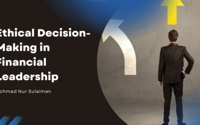 Ethical Decision-Making in Financial Leadership
